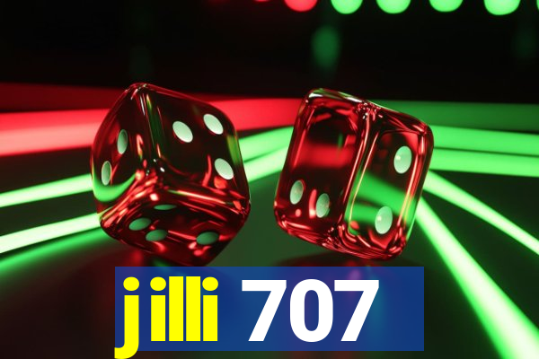 jilli 707